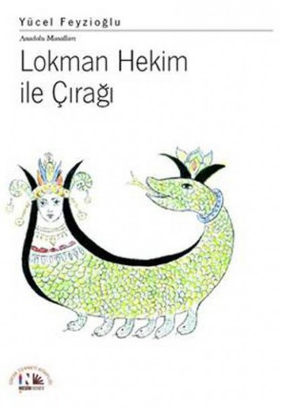 Lokman Hekim ile Çırağı