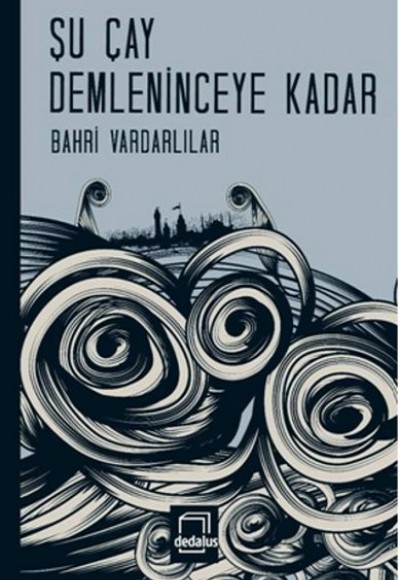 Şu Çay Demleninceye Kadar Şu Çay Demleninceye Kadar