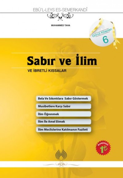 Sabır ve İlim ve İbretli Kıssalar Sabır ve İlim ve İbretli Kıssalar