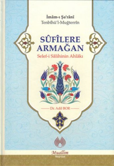 Sufilere Armağan (Ciltli) Sufilere Armağan (Ciltli)