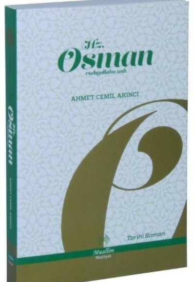 Hz. Osman (R.A.) Hz. Osman (R.A.)