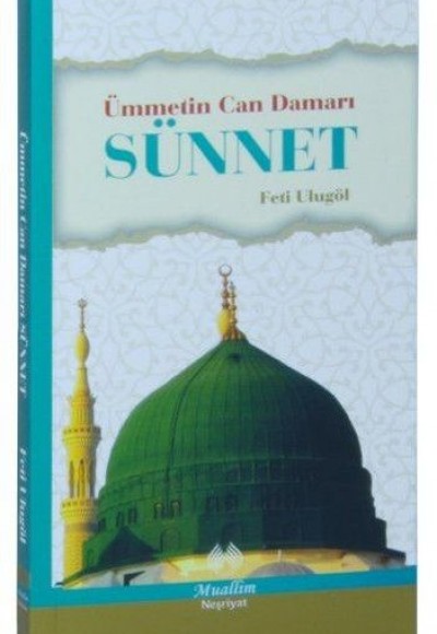 Ümmetin Can Damarı Sünnet Ümmetin Can Damarı Sünnet