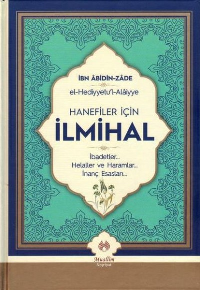 Hanefiler İçin İlmihal (Ciltli) Hanefiler İçin İlmihal (Ciltli)