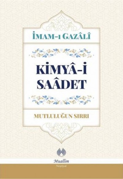 Kimya-i Saadet (Ciltli) Kimya-i Saadet (Ciltli)