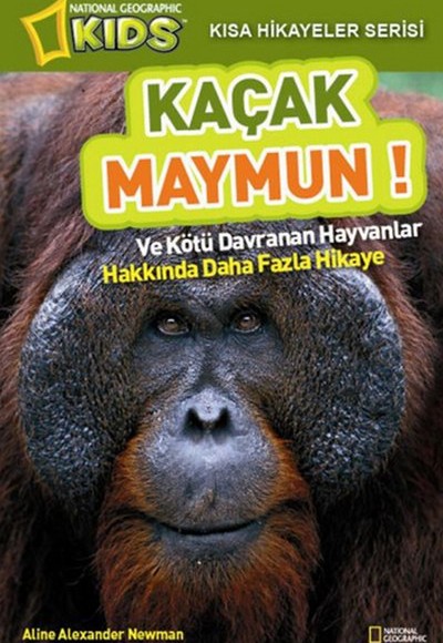 National Geographic Kids-Kaçak Maymun National Geographic Kids-Kaçak Maymun