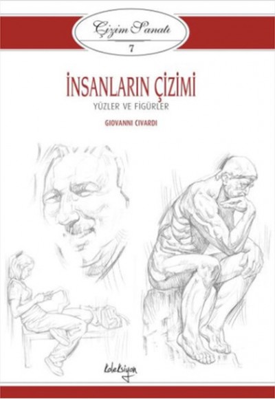 Çizim Sanatı Serisi 7 - İnsanların Çizimi Çizim Sanatı Serisi 7 - İnsanların Çizimi