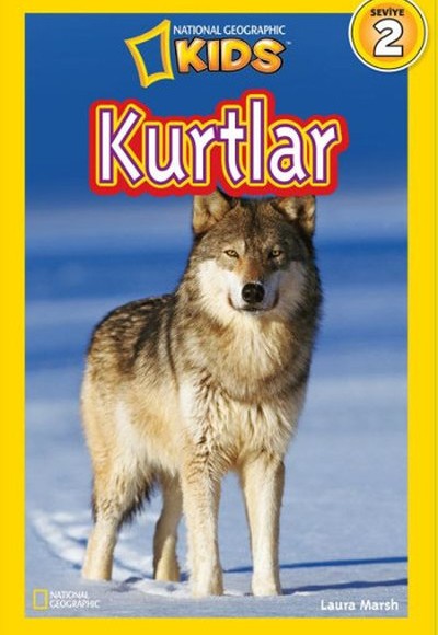 National Geographic Kids - Kurtlar National Geographic Kids - Kurtlar