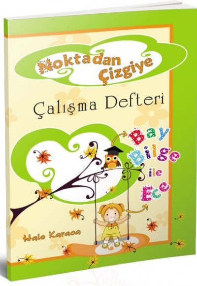 Noktadan Çizgiye 1. Sınıf Çalışma Defteri Noktadan Çizgiye 1. Sınıf Çalışma Defteri