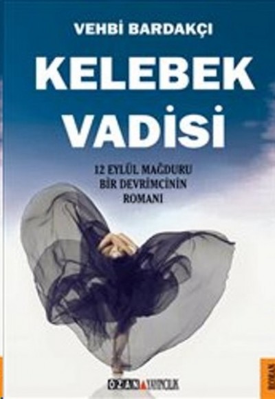 Kelebek Vadisi Kelebek Vadisi