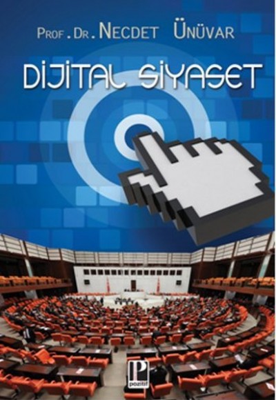 Dijital Siyaset Dijital Siyaset