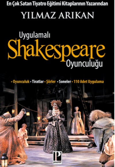 Uygulamalı Shakespeare Oyunculuğu Uygulamalı Shakespeare Oyunculuğu