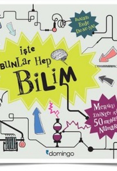 İşte Bunlar Hep Bilim (Ciltli) İşte Bunlar Hep Bilim (Ciltli)