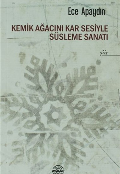 Kemik Ağacını Kar Sesiyle Süsleme Sanatı Kemik Ağacını Kar Sesiyle Süsleme Sanatı