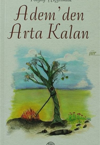 Adem'den Arta Kalan Adem'den Arta Kalan