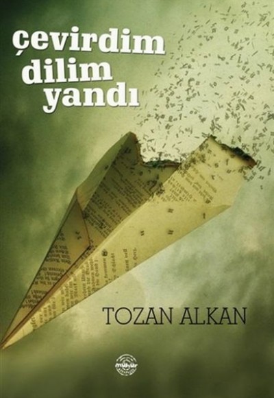 Çevirdim Dilim Yandı Çevirdim Dilim Yandı