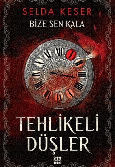 Bize Sen Kala 1 - Tehlikeli Düşler Bize Sen Kala 1 - Tehlikeli Düşler