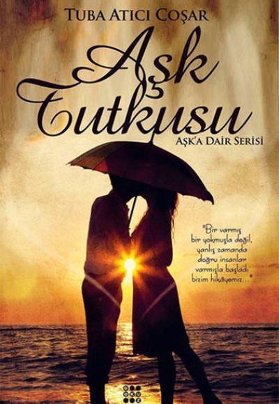 Aşk Tutkusu Aşk Tutkusu