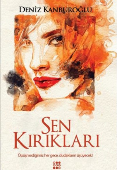 Sen Kırıklıkları Sen Kırıklıkları