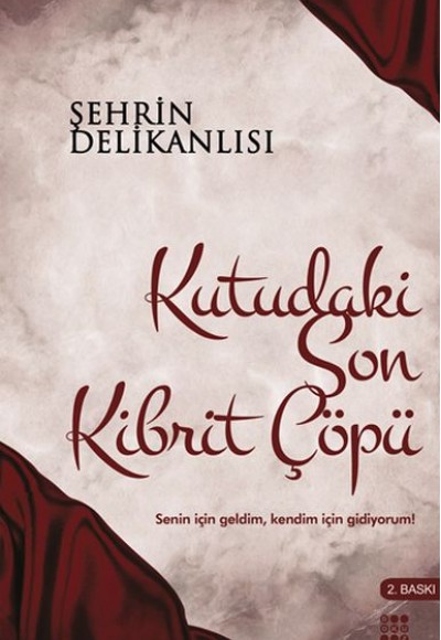 Kutudaki Son Kibrit Çöpü Kutudaki Son Kibrit Çöpü