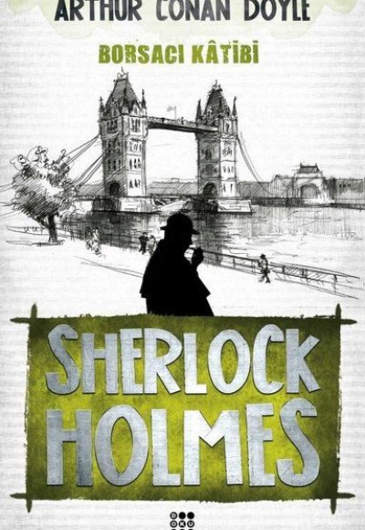 Sherlock Holmes - Borsacı Katibi Sherlock Holmes - Borsacı Katibi
