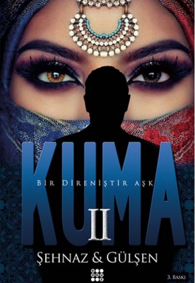 Kuma 2 - Bir Direniştir Aşk Kuma 2 - Bir Direniştir Aşk