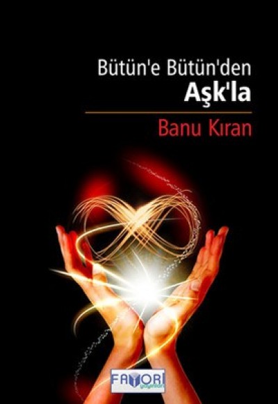 Bütün'e Bütün'den Aşk'la Bütün'e Bütün'den Aşk'la