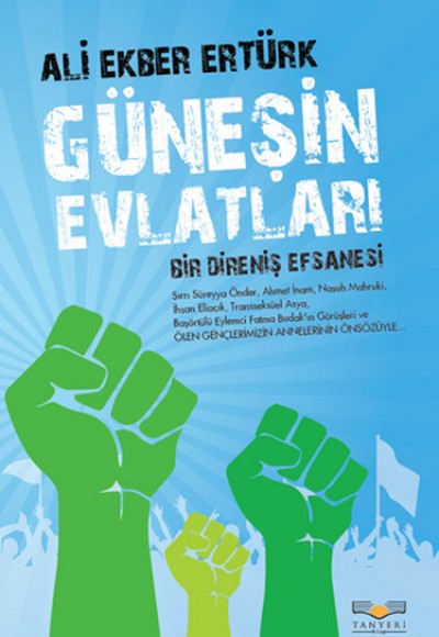 Güneşin Evlatları Güneşin Evlatları