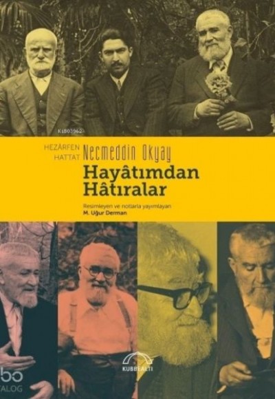 Hayâtımdan Hâtıralar Hayâtımdan Hâtıralar