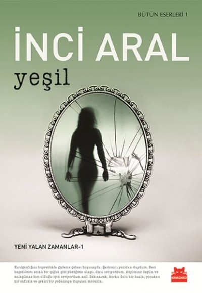 Yeni Yalan Zamanlar 1 - Yeşil Yeni Yalan Zamanlar 1 - Yeşil