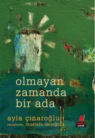 Olmayan Zamanda Bir Ada Olmayan Zamanda Bir Ada