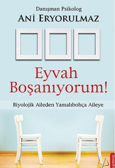 Eyvah Boşanıyorum Biyolojik Aileden Yamalıbohça Aileye Eyvah Boşanıyorum Biyolojik Aileden Yamalıbohça Aileye