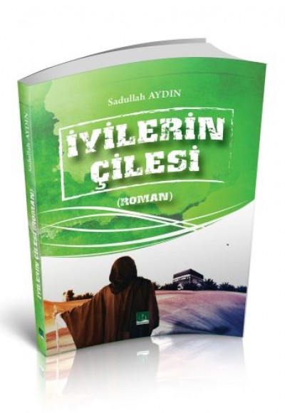 İyilerin Çilesi İyilerin Çilesi