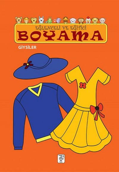 Eğlenceli ve Eğitici Boyama - Giysiler Eğlenceli ve Eğitici Boyama - Giysiler
