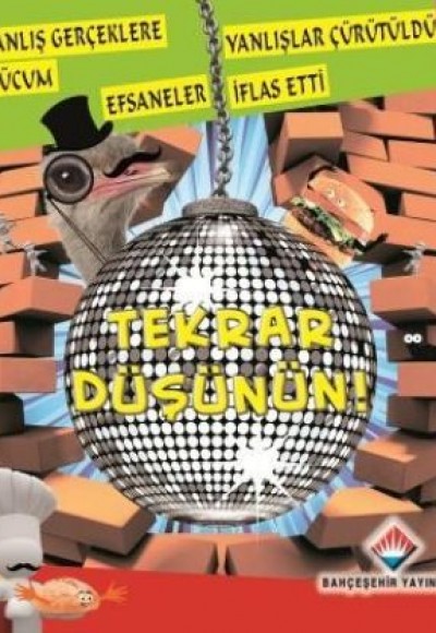 Tekrar Düşünün! Tekrar Düşünün!