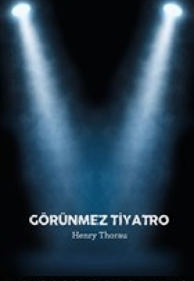 Görünmez Tiyatro Görünmez Tiyatro