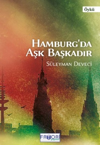 Hamburg'da Aşk Başkadır Hamburg'da Aşk Başkadır