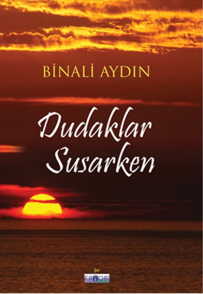 Dudaklar Susarken Dudaklar Susarken