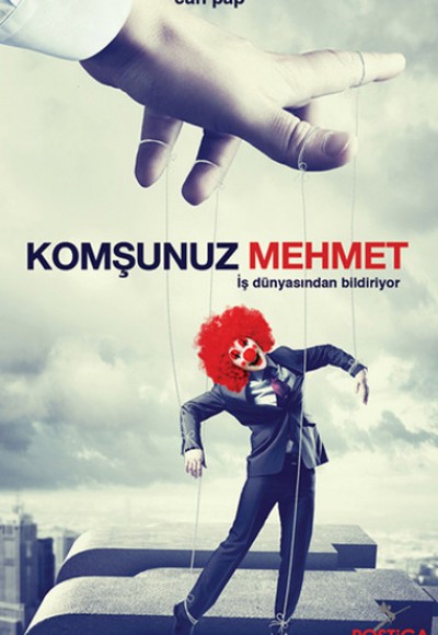 Komşunuz Mehmet İş Dünyasından Bildiriyor Komşunuz Mehmet İş Dünyasından Bildiriyor