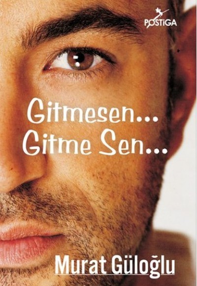 Gitmesen... Gitme Sen... Gitmesen... Gitme Sen...