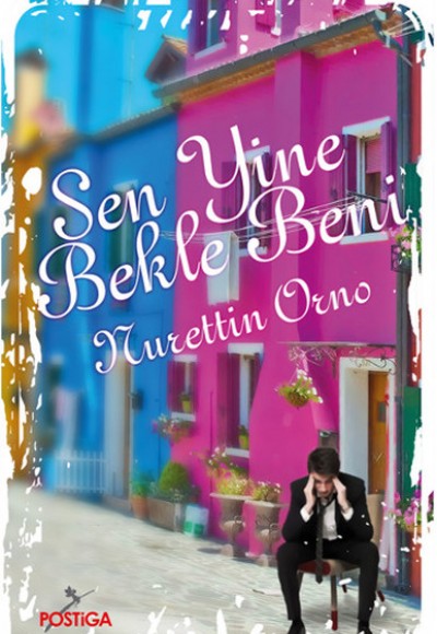 Sen Yine Bekle Beni Sen Yine Bekle Beni