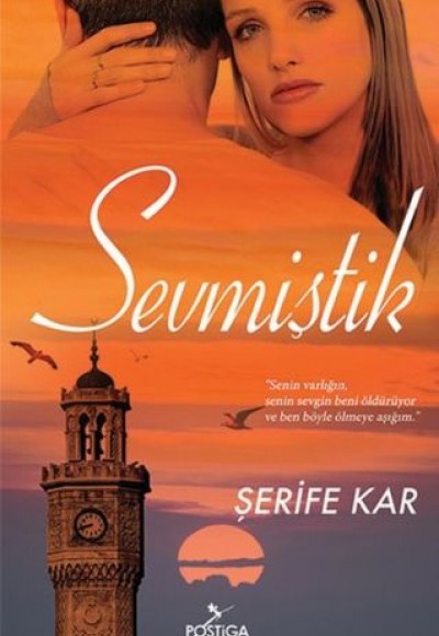 Sevmiştik Sevmiştik
