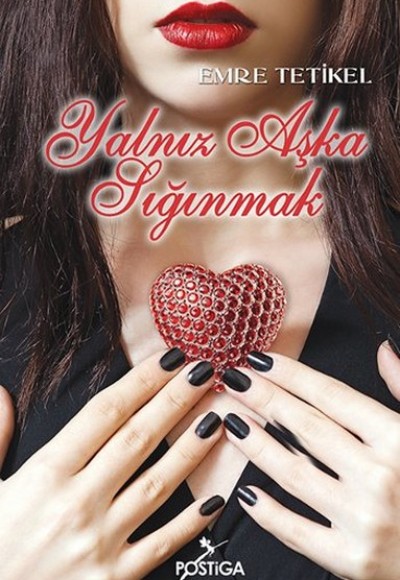 Yalnız Aşka Sığınmak Yalnız Aşka Sığınmak