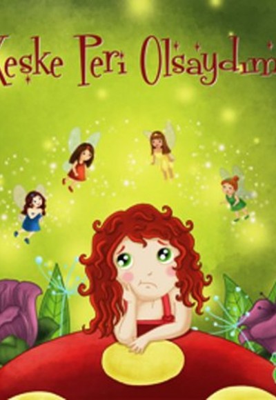 Keşke Peri Olsaydım! Keşke Peri Olsaydım!