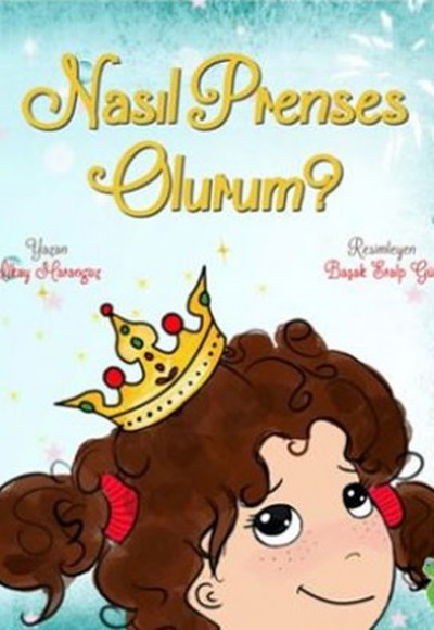 Nasıl Prenses Olurum Nasıl Prenses Olurum