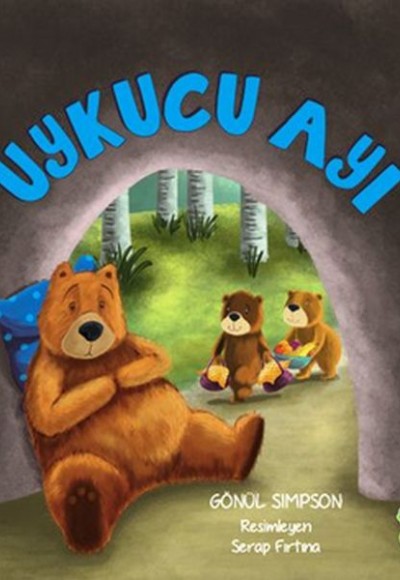 Uykucu Ayı Uykucu Ayı