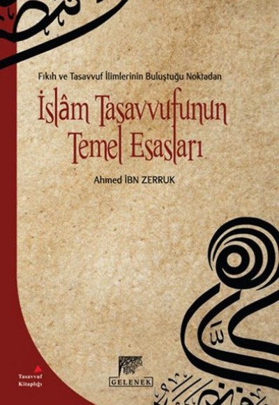 Fıkıh ve Tasavvuf İlimlerinin Buluştuğu Noktadan İslam Tasavvufunun Temel... Fıkıh ve Tasavvuf İlimlerinin Buluştuğu Noktadan İslam Tasavvufunun Temel...