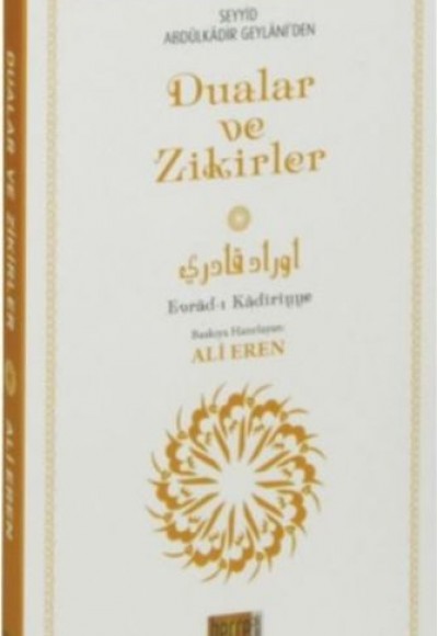 Geylaniden Dualar ve Zikirler Evradı Kadiriyye Küçük Boy Geylaniden Dualar ve Zikirler Evradı Kadiriyye Küçük Boy