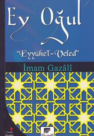 Ey Oğul Ey Oğul