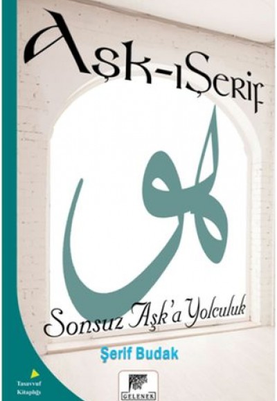 Aşk-ı Şerif Aşk-ı Şerif