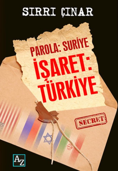 Parola: Suriye İşaret: Türkiye Parola: Suriye İşaret: Türkiye